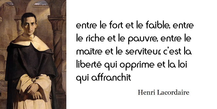 Henri lacordaire citation