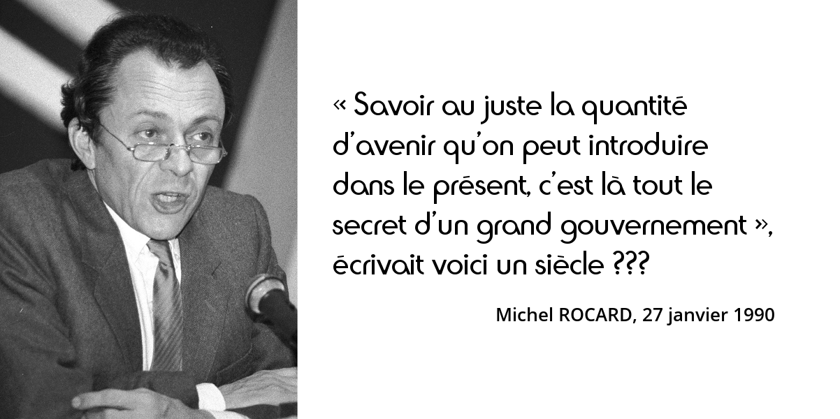 Rocard Si L On Veut Effectivement Changer En Profondeur La Societe Il Faut Savoir Selon La Belle Expression De Francois Mitterrand Donner Du Temps Au Temps L Histoire En Citations Rocard Si L On Veut Effectivement Changer En Profondeur La Societe Il Faut Savoir Selon La Belle Expression De Francois Mitterrand Donner Du Temps Au Temps L Histoire En Citations