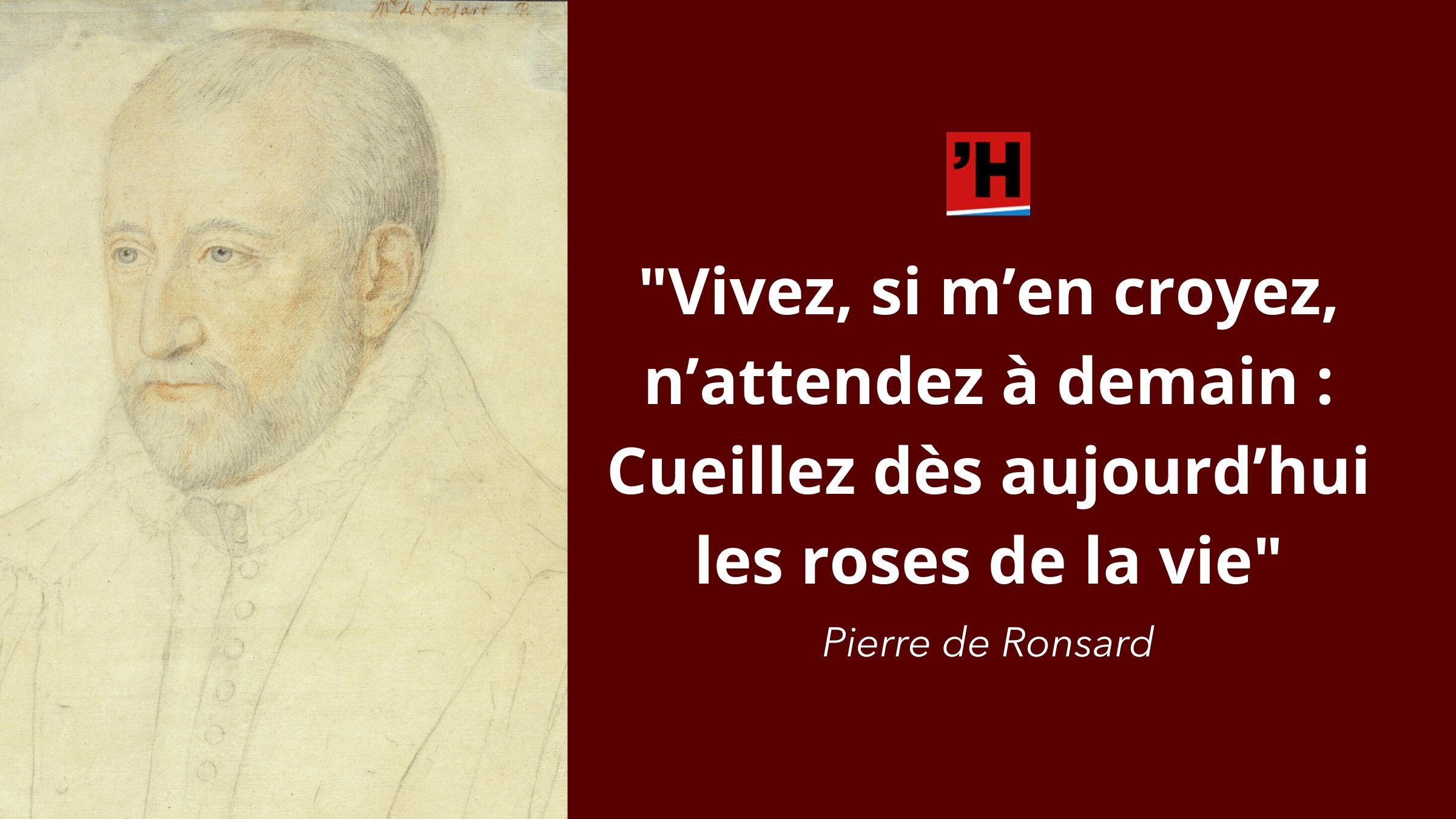 Pierre De Ronsard L Histoire En Citations