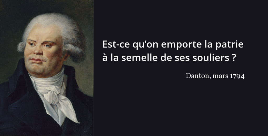 Danton L’Histoire en citations