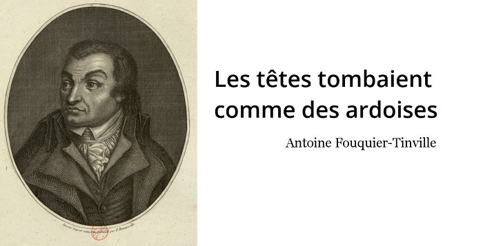 Antoine Fouquier-Tinville citation