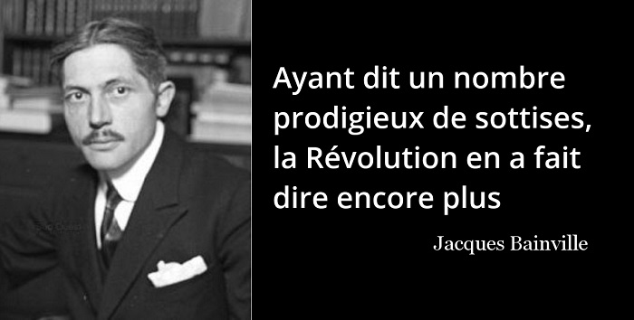 Jacques Bainville citation révolution