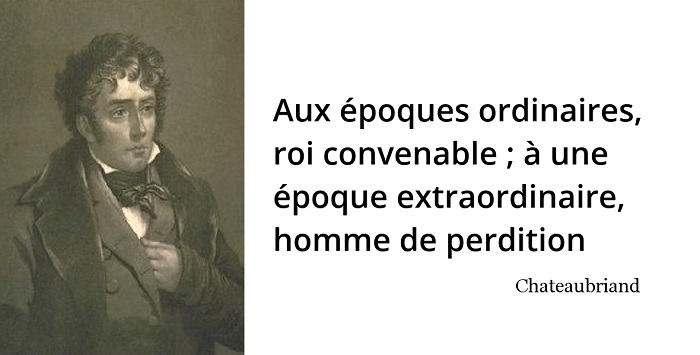 chateaubriand citation roi