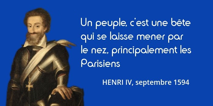 Henri IV citation parisiens