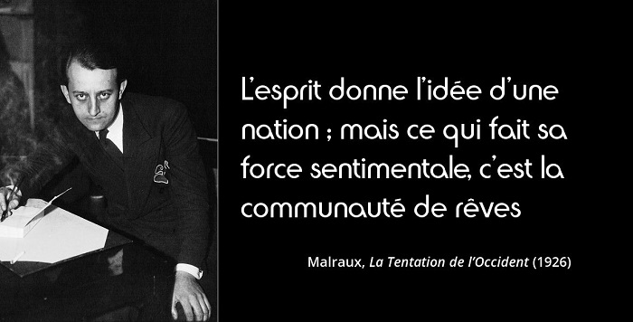 malraux citation reve