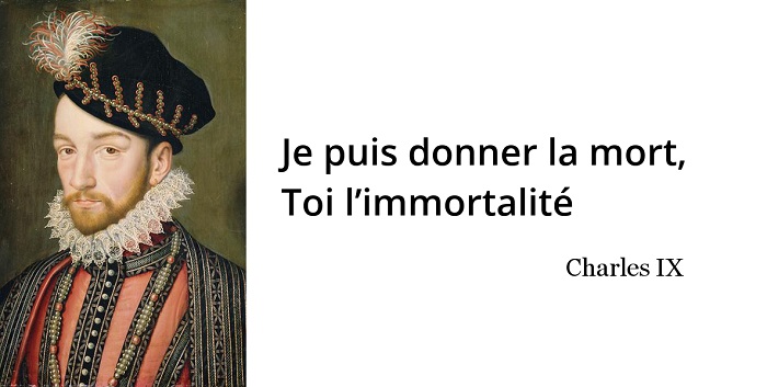 ronsard citation charles ix