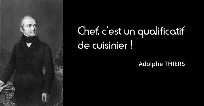 Adolphe Thiers citation