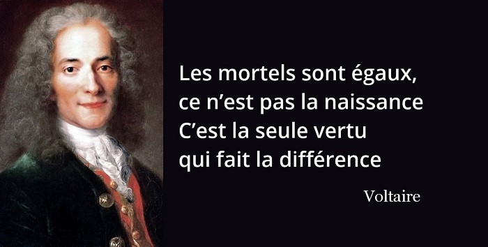 voltaire citation naissance égalité