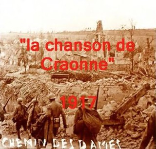 La Chanson de Craonne printemps 1917 Ceux qu’ont l’pognon, ceux-là r’viendront