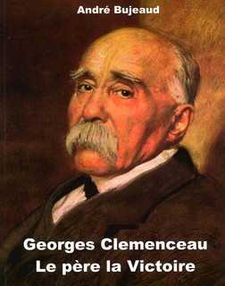 Clemenceau La guerre C'est une chose trop grave pour la confier à des militaires