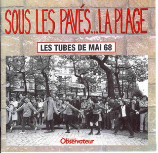 Sous Les Paves La Plage L Aboutissement De Toute Pensee C Est Le Pave L Histoire En Citations Sous Les Paves La Plage L Aboutissement De Toute Pensee C Est Le Pave L Histoire En Citations