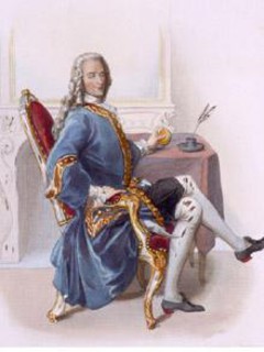 Voltaire : « Voici le temps de l'aimable Régence, Temps fortuné marqué par la licence. »